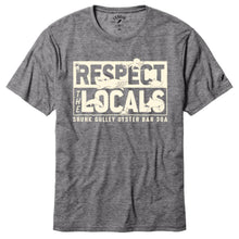 Load image into Gallery viewer, Shunk Gulley Respect the Locals Tee
